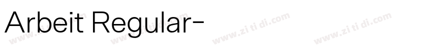 Arbeit Regular字体转换 Arbeit Regular字体转换